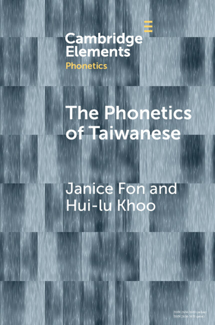 The Phonetics of Taiwanese (Paperback / softback) 9781009566827