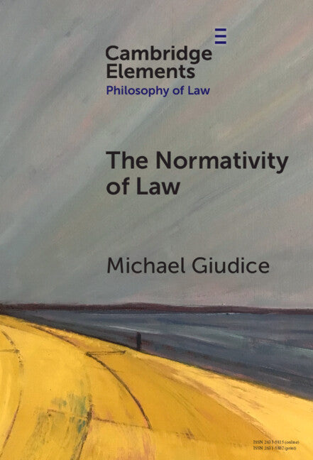 The Normativity of Law (Hardback) 9781009571425