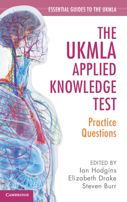The UKMLA Applied Knowledge Test; Practice Questions (Paperback / softback) 9781009578011