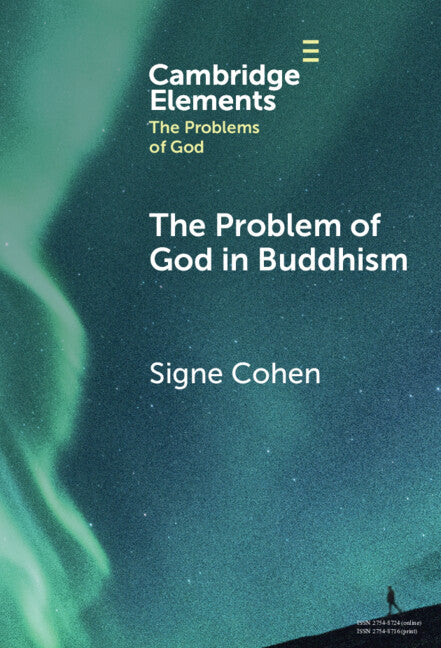 The Problem of God in Buddhism (Hardback) 9781009578707
