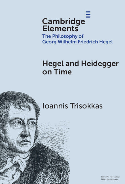 Hegel and Heidegger on Time (Hardback) 9781009581806