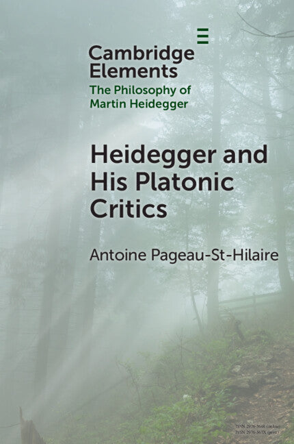 Heidegger and His Platonic Critics (Paperback / softback) 9781009582490