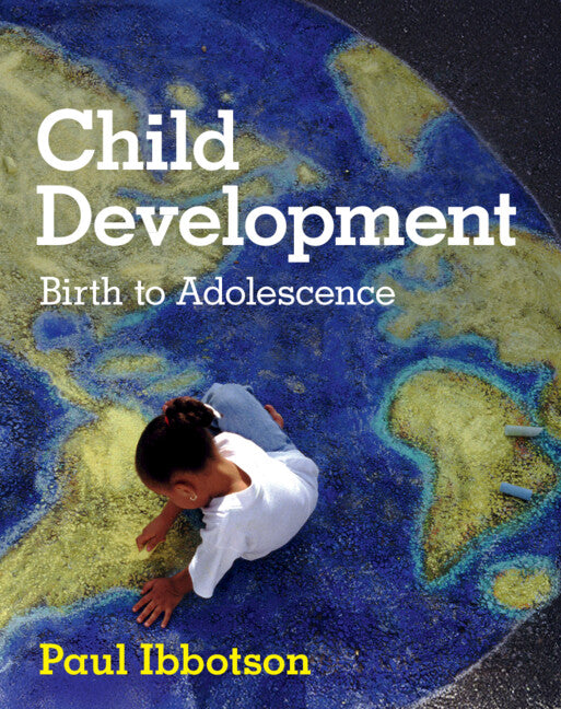Child Development; Birth to Adolescence (Hardback) 9781009591263