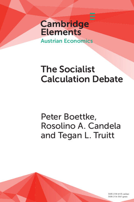 The Socialist Calculation Debate; Theory, History, and Contemporary Relevance (Paperback / softback) 9781009593632