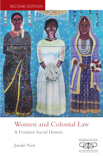 Women and Colonial Law; A Feminist Social History (Hardback) 9781009597005