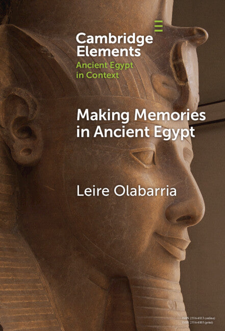 Making Memories in Ancient Egypt (Hardback) 9781009598552
