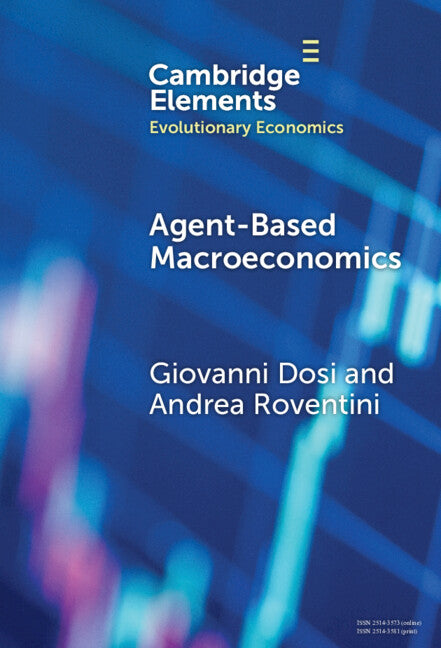Agent-based Macroeconomics; The Schumpeter Meeting Keynes Models (Hardback) 9781009598743