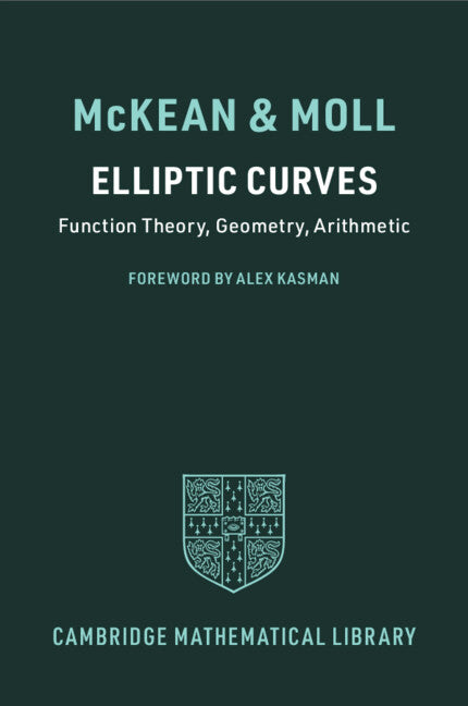 Elliptic Curves; Function Theory, Geometry, Arithmetic (Paperback / softback) 9781009602112
