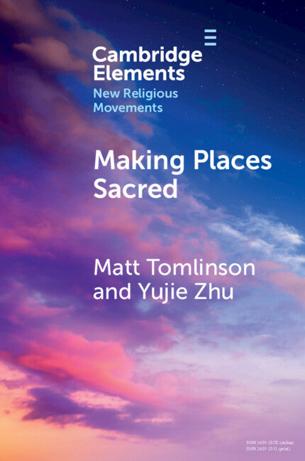 Making Places Sacred; New Articulations of Place and Power (Paperback / softback) 9781009616317