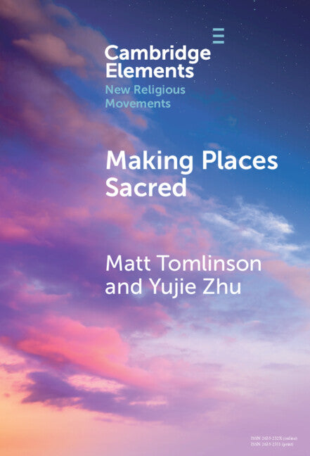 Making Places Sacred; New Articulations of Place and Power (Hardback) 9781009616324
