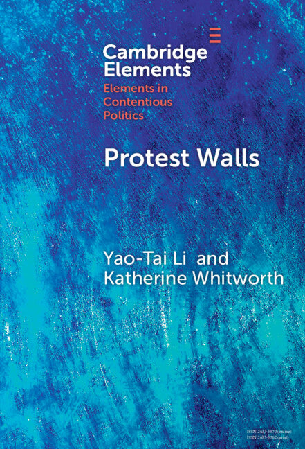 Protest Walls; Co-authoring Contentious Repertoires (Hardback) 9781009636605