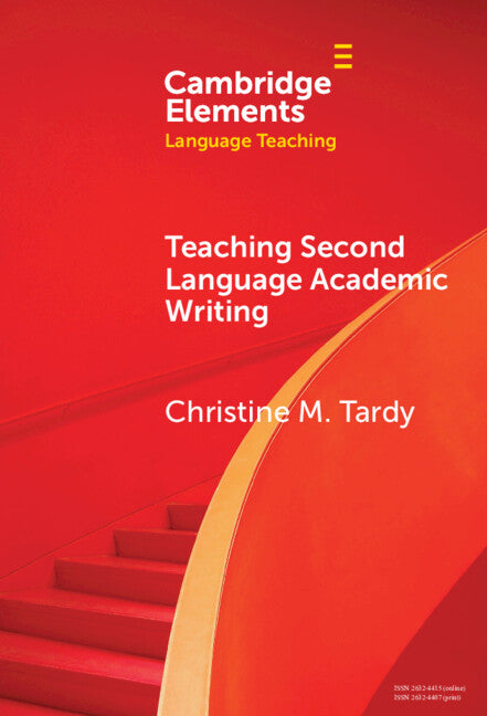 Teaching Second Language Academic Writing (Hardback) 9781009638333