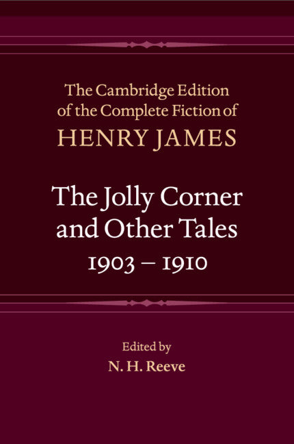 The Jolly Corner and Other Tales, 1903–1910 (Paperback / softback) 9781009655613