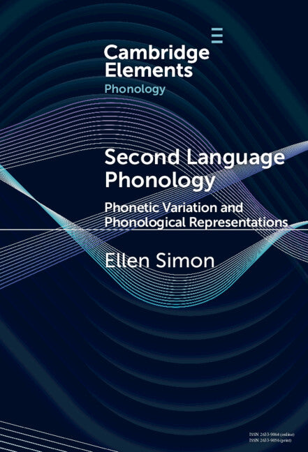 Second Language Phonology; Phonetic Variation and Phonological Representations (Hardback) 9781009663304