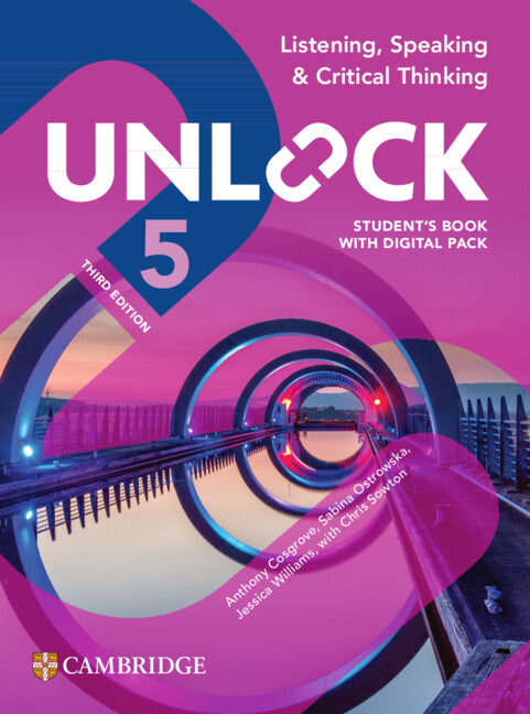 Unlock Level 5 Listening, Speaking and Critical Thinking Student's Book with Digital Pack (Multiple-component retail product) 9781009797597
