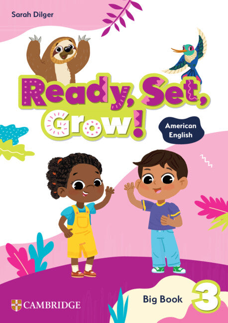 Ready, Set, Grow! Level 3 Big Book American English (Paperback / softback) 9781009799379