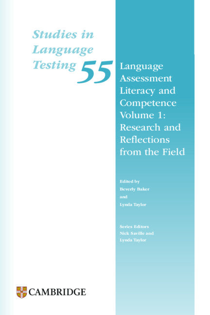Language Assessment Literacy and Competence Volume 1: Research and Reflections from the Field Paperback (Paperback / softback) 9781009802314