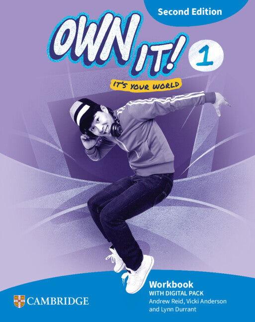 Own it! Level 1 Workbook with Digital Pack Second Edition (Multiple-component retail product) 9781009811835