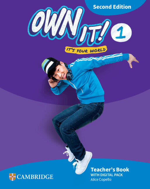 Own it! Level 1 Teacher's Book with Digital Pack Second Edition (Multiple-component retail product) 9781009811866