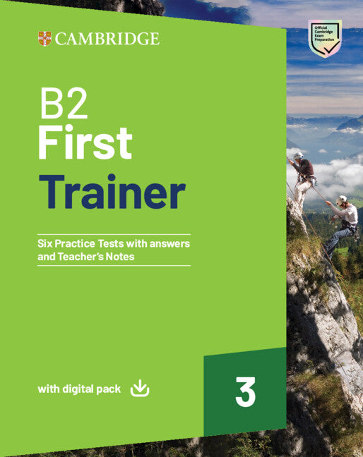 B2 First Trainer 3 Trainer with Answers with Digital Pack (Multiple-component retail product) 9781009813686
