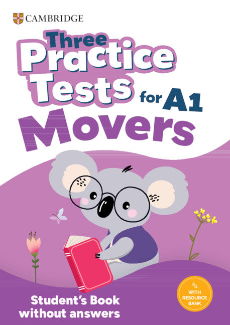 Three Practice Tests for Cambridge YLE Movers Student's Book without Answers with Audio (Multiple-component retail product) 9781009825986