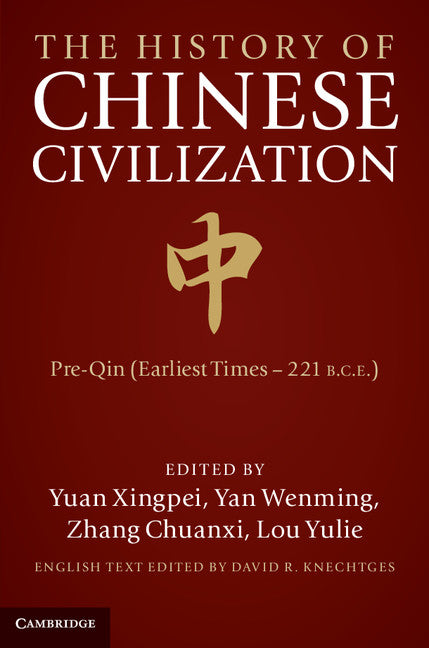 The History of Chinese Civilisation 4 Volume Set (Multiple-component retail product) 9781107013094