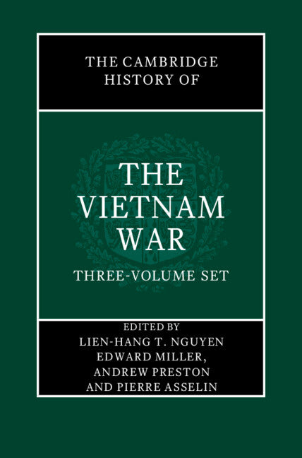 The Cambridge History of the Vietnam War 3 Volume Hardback Set (Multiple-component retail product) 9781107105157