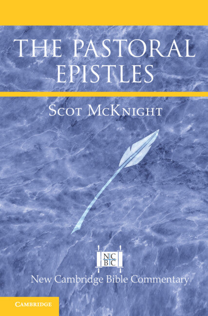 The Pastoral Epistles (Hardback) 9781107138797