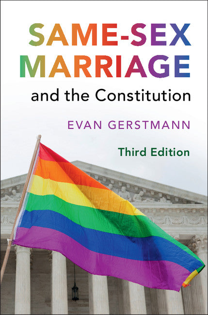Same-Sex Marriage and the Constitution (Hardback) 9781107174290