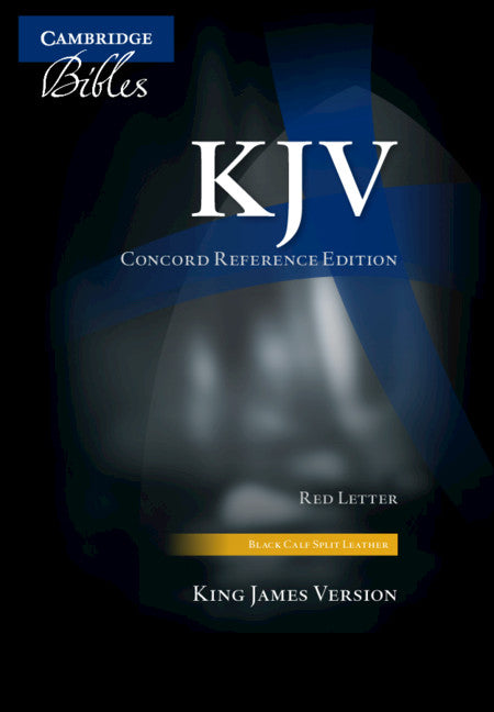 KJV Concord Reference Bible, Black Calf Split Leather, Red-letter Text, Thumb Index, KJ564:XRI (Leather / fine binding) 9781107602663