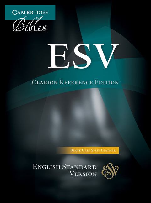 ESV Clarion Reference Bible, Black Calf Split Leather, ES484:X (Leather / fine binding) 9781107648296