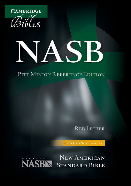 NASB Pitt Minion Reference Bible, black calfsplit leather, red letter text (Leather / fine binding) 9781107686885