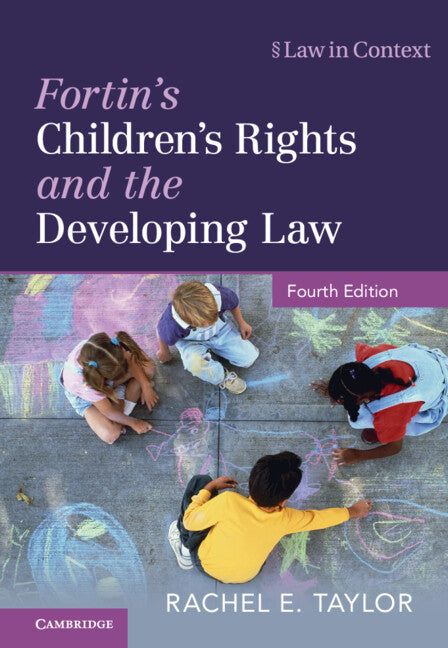 Fortin's Children's Rights and the Developing Law (Hardback) 9781108426961