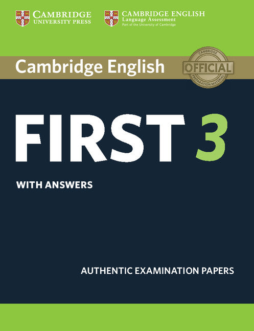 Cambridge English First 3 Student's Book with Answers (Paperback / softback) 9781108433730