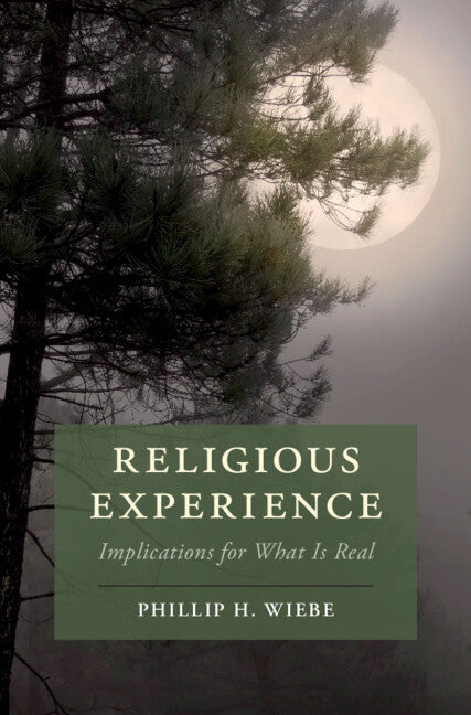 Religious Experience; Implications for What Is Real (Paperback / softback) 9781108438292
