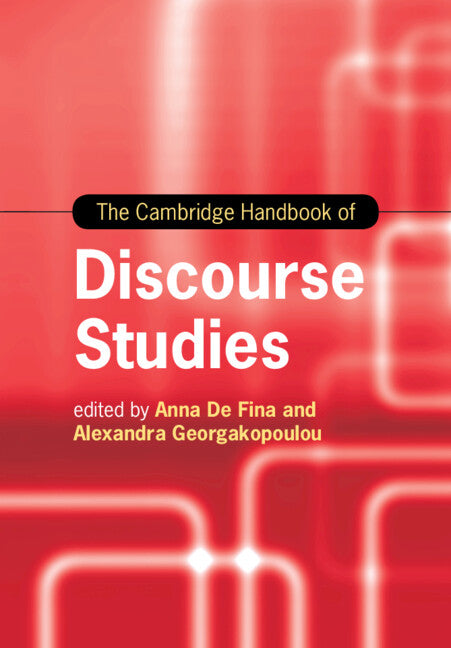 The Cambridge Handbook of Discourse Studies (Paperback / softback) 9781108441223