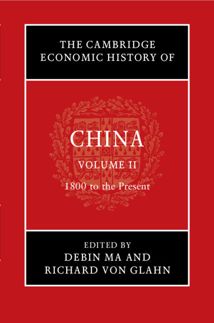 The Cambridge Economic History of China (Paperback / softback) 9781108442459