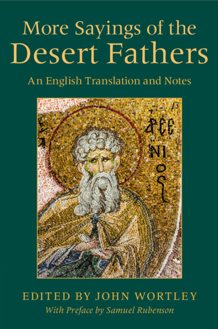 More Sayings of the Desert Fathers; An English Translation and Notes (Paperback / softback) 9781108457071