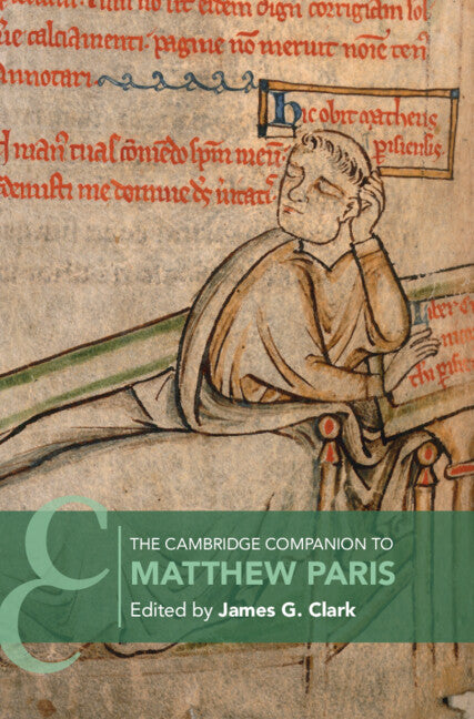 The Cambridge Companion to Matthew Paris (Hardback) 9781108473491