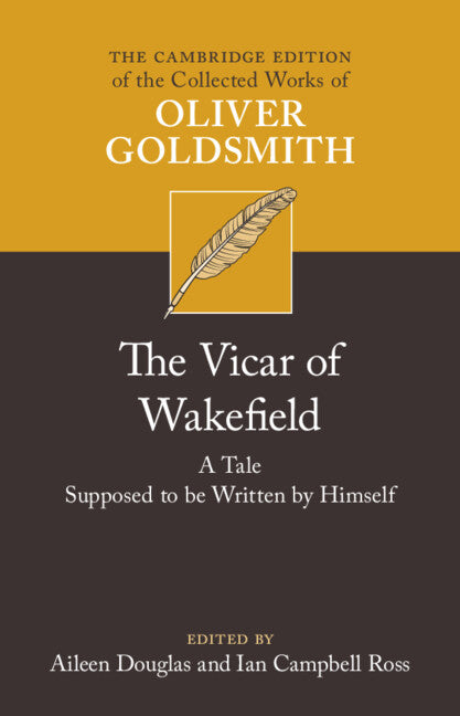 The Vicar of Wakefield; A Tale, supposed to be Written by Himself (Hardback) 9781108479165