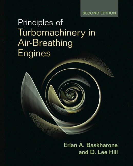 Principles of Turbomachinery in Air-Breathing Engines (Hardback) 9781108491822