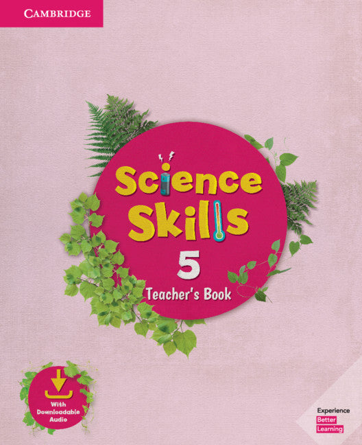 Science Skills Level 5 Teacher's Book with Downloadable Audio (Multiple-component retail product) 9781108565608