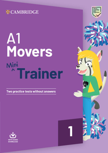 A1 Movers Mini Trainer with Audio Download (Multiple-component retail product) 9781108585118