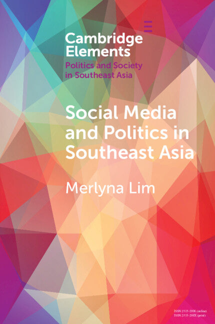 Social Media and Politics in Southeast Asia (Paperback / softback) 9781108719346