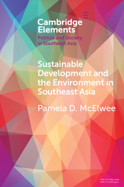 Sustainable Development and the Environment in Southeast Asia (Paperback / softback) 9781108720533