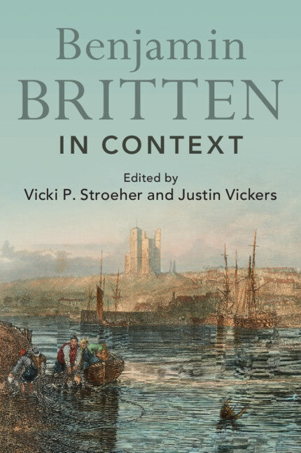 Benjamin Britten in Context (Paperback / softback) 9781108721844