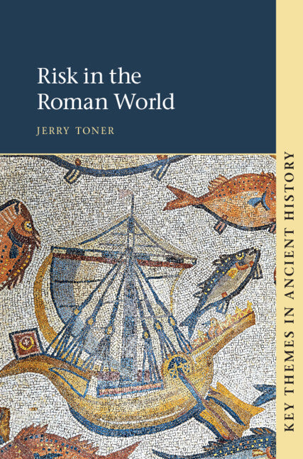 Risk in the Roman World (Paperback / softback) 9781108723213