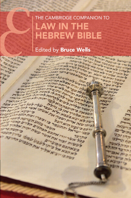 The Cambridge Companion to Law in the Hebrew Bible (Paperback / softback) 9781108725668