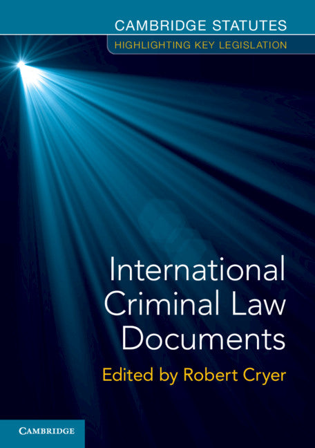 International Criminal Law Documents (Paperback / softback) 9781108729086