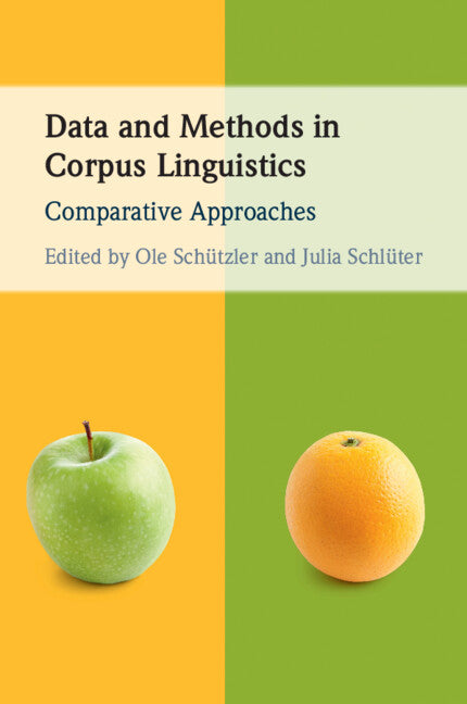 Data and Methods in Corpus Linguistics; Comparative Approaches (Paperback / softback) 9781108731034
